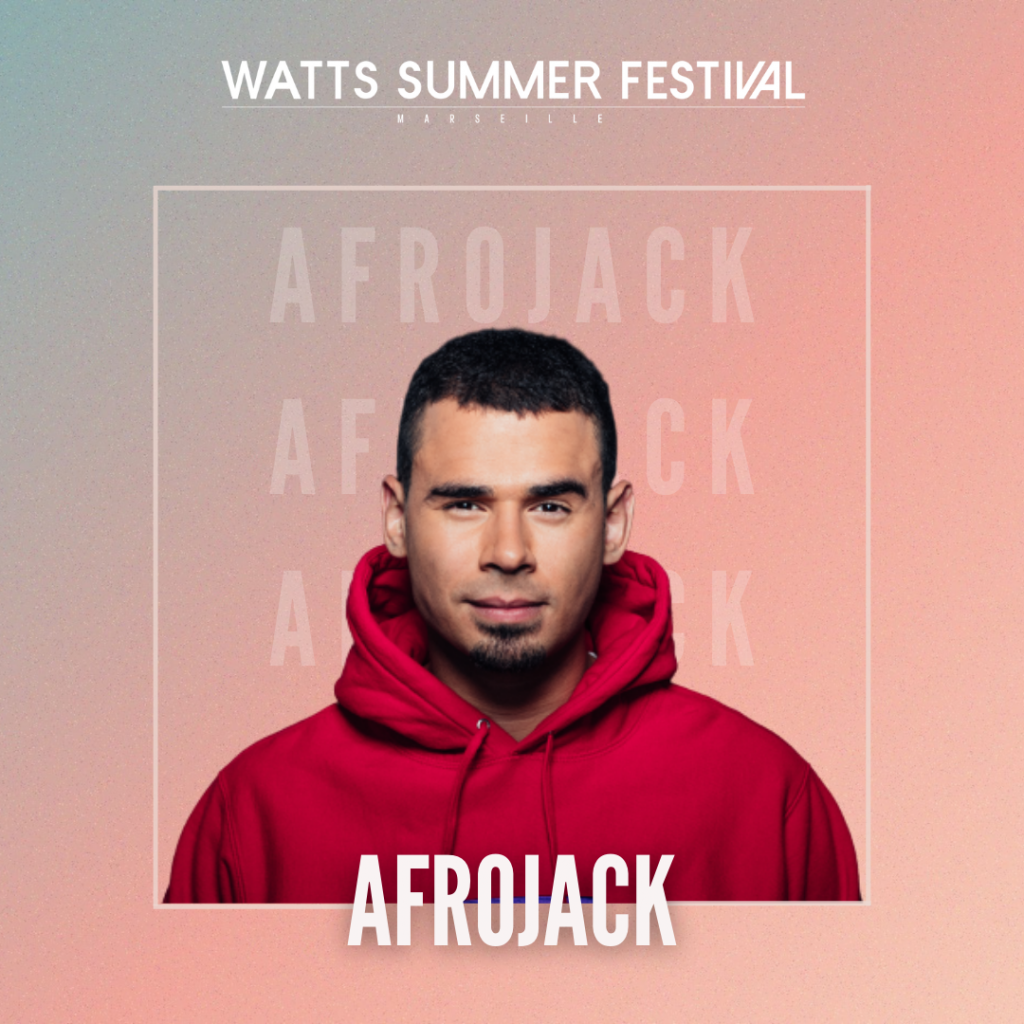 Afrojack vous donne rendez-vous au Watts Summer Festival 2022 !