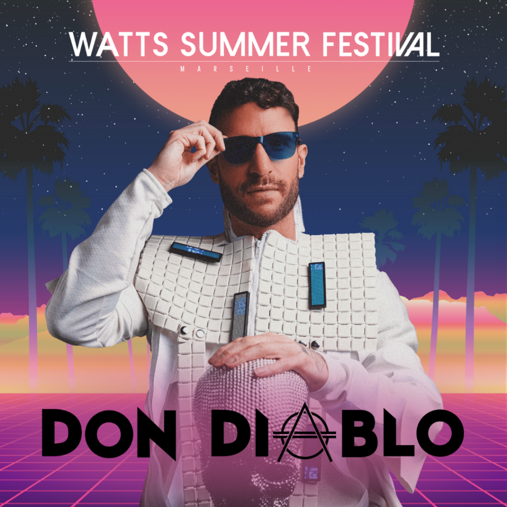 Le Dj néerlandais Don Diablo sera présent au Watts Summer Festival 2023, le 23 juin prochain à Marseille !