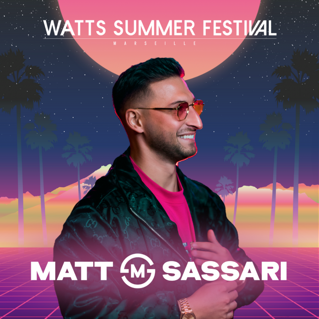 Matt Sassari sera présent sur la scène du Watts Summer Festival !